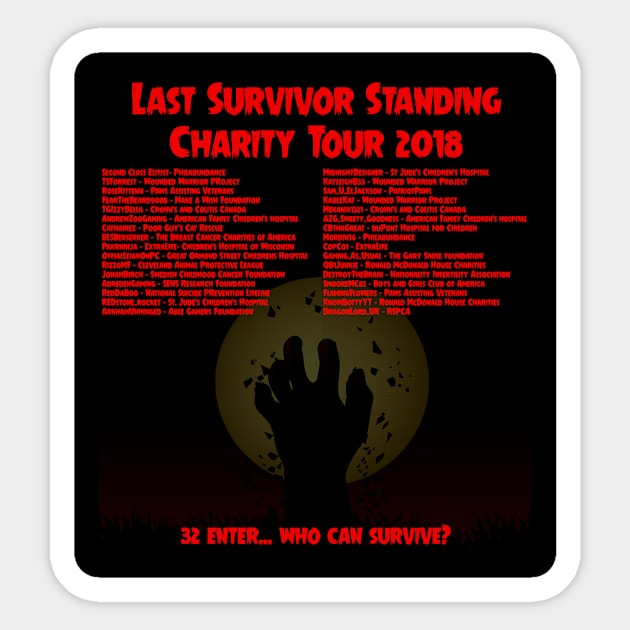 Last Survivor Standing 2018 - Charity Edition Sticker by Second Class Elitist